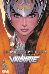 Jane Foster: The Saga of Valkyrie 