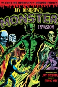 Jay Disbrow's Monster Invasion