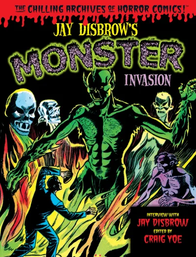 Jay Disbrow's Monster Invasion (2017) - Series 