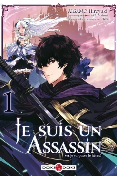 Je Suis un Assassin (et Je Surpasse le Héros)