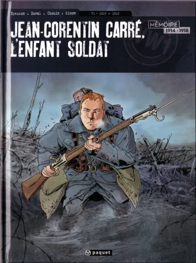 Jean-Corentin Carré, l'Enfant Soldat (2014) - Series 