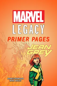 Jean Grey - Marvel Legacy Primer Pages