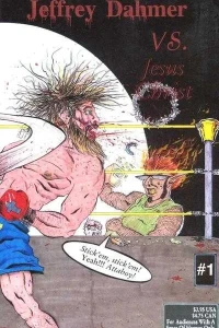 Jeffrey Dahmer vs. Jesus Christ