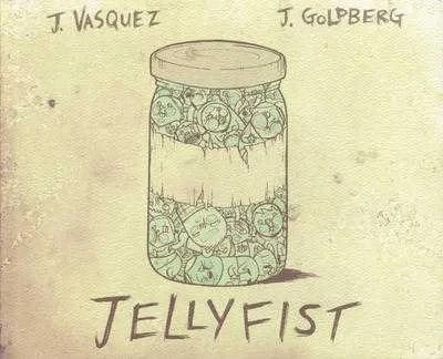 Jellyfist (2007) - Series 