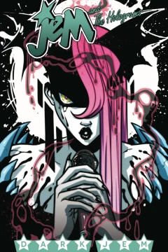 Jem and the Holograms: Dark Jem