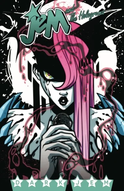 Jem and the Holograms: Dark Jem (2016) - Series 