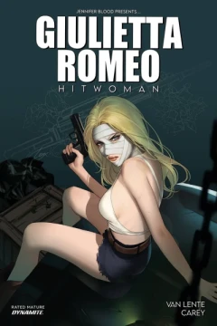 Jennifer Blood Presents Giulietta Romeo: Hitwoman