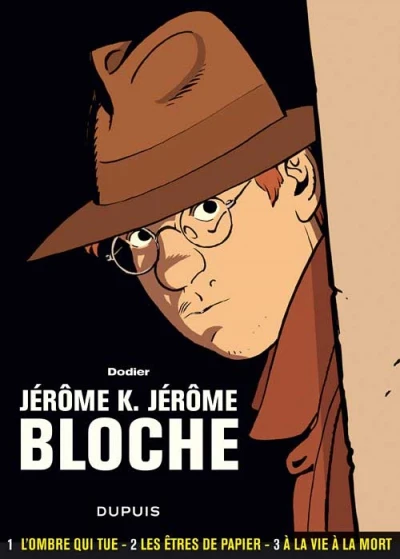 Jérôme K. Jérôme Bloche - L'intégrale (2010) - Series 