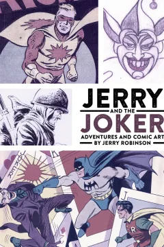 Jerry and the Joker: Adventures and Comic Art