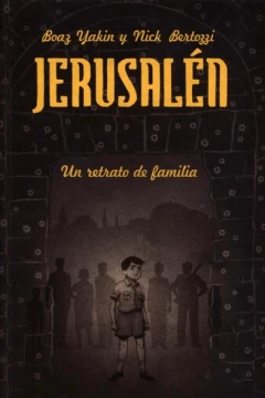 Jerusalén: Un Retrato de Familia