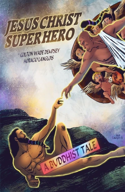 Jesus Christ Superhero: A Buddhist Tale (2018) - Series 