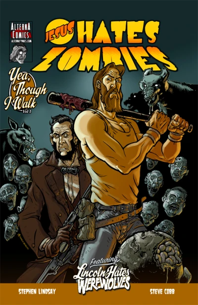 Jesus Hates Zombies featuring Lincoln Hates Werewolves (2008) - Series 