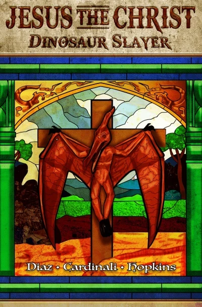 Jesus the Christ: Dinosaur Slayer (2018) - Series 