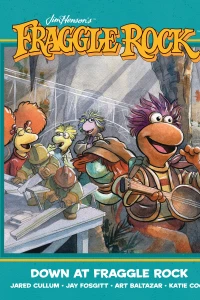 Jim Henson's Down At Fraggle Rock