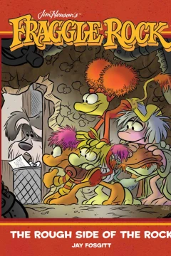 Jim Henson's Fraggle Rock: The Rough Side of the Rock