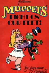Jim Henson's Muppets Light On Our Feet