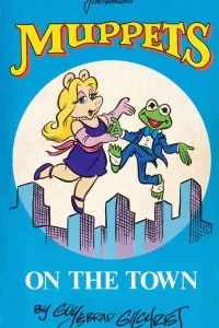 Jim Henson's Muppets On the Town