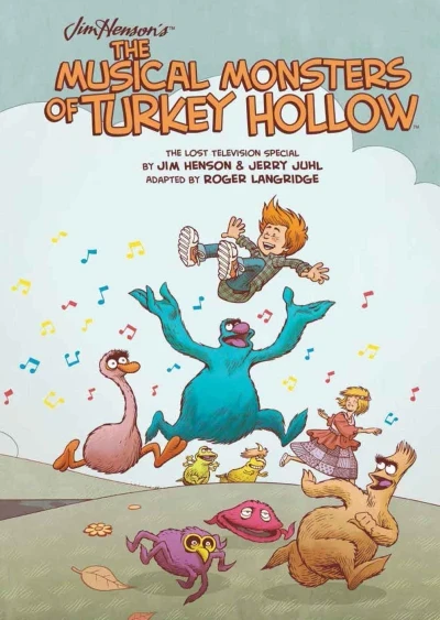 Jim Henson's The Musical Monsters of Turkey Hollow (2014) - Series 