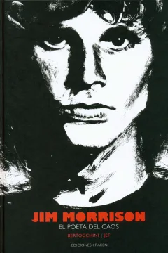 Jim Morrison: El Poeta del Caos