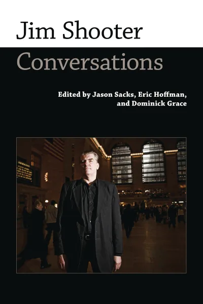 Jim Shooter: Conversations (2017) - Series 
