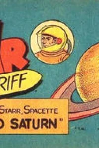 Jim Solar Space Sheriff and Dara Starr, Spacette in "Ring around Saturn"
