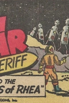 Jim Solar Space Sheriff and the "Robots of Rhea"