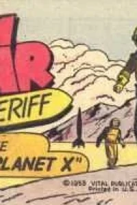 Jim Solar Space Sheriff in "Pirates of the Planet X"