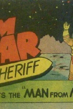 Jim Solar Space Sheriff Meets the "Man from Mars"