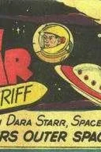 Jim Solar Space Sheriff with Dara Starr, Spacette "Conquers Outer Space"