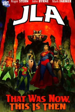 JLA: That Was Now, This Is Then