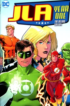 JLA: Year One: The Deluxe Edition