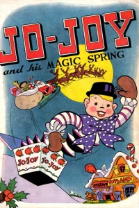 Jo-Joy and His Magic Spring