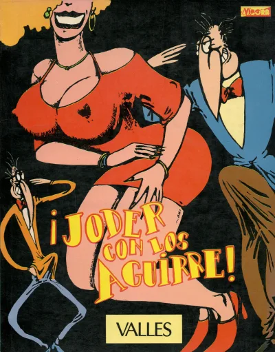 ¡Joder con los Aguirre! (1988) - Series 