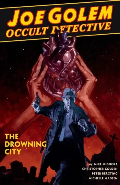 Joe Golem: Occult Detective: The Drowning City (2019) - Series 