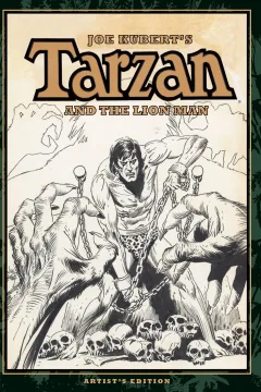 Joe Kubert's Tarzan and the Lion Man Artist's Edition