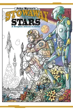 John Byrne's Stowaway To the Stars: A Graphic Album To Color