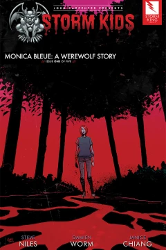 John Carpenter Presents Storm Kids: Monica Bleue: A Werewolf Story