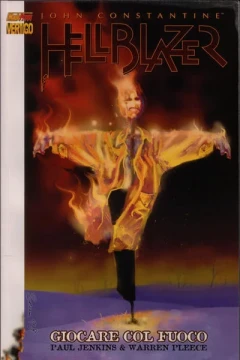 John Constantine, Hellblazer: Giocare con il fuoco