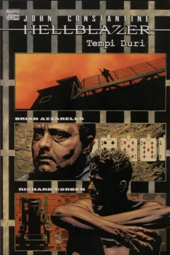 John Constantine, Hellblazer: Tempi duri