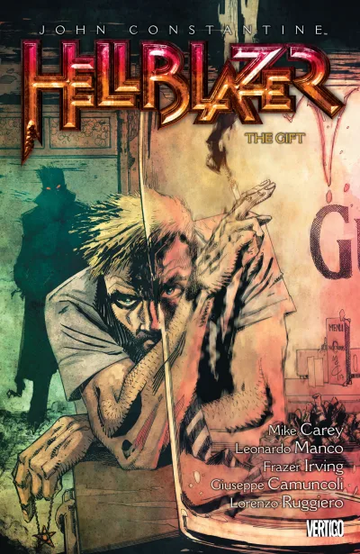 John Constantine: Hellblazer: The Gift (Trade Paperback, 2018) - Series 