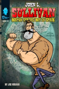 John L. Sullivan Boston Strong Boy In Space