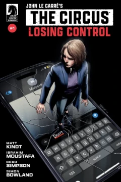 John Le Carré's: The Circus-Losing Control