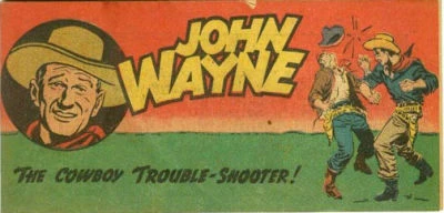 John Wayne: The Cowboy Trouble-Shooter! (1950) - Series 