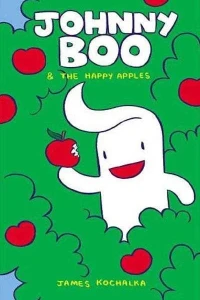 Johnny Boo and the Happy Apples