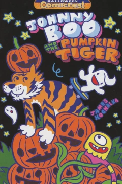 Johnny Boo and the Pumpkin Tiger: Halloween ComicFest