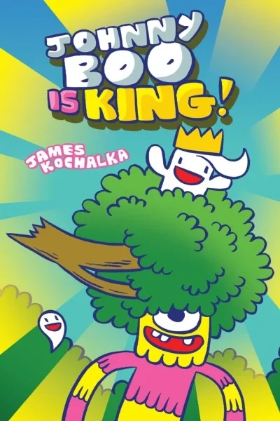 Johnny Boo Is King! (2019) - Series 