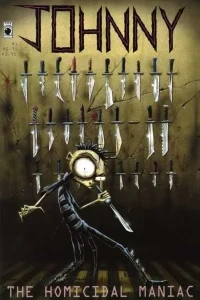 Johnny the Homicidal Maniac