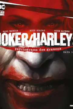 Joker / Harley: Psychogramm des Grauens