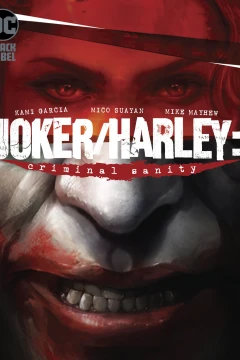 Joker/Harley: Criminal Sanity