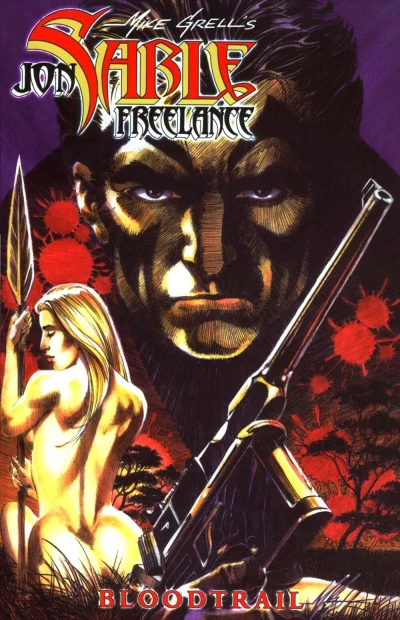 Jon Sable, Freelance: Bloodtrail TPB (Trade Paperback, 2006) - Series 